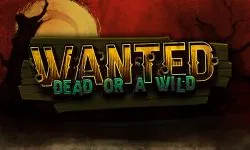 Wanted Dead or a Wild